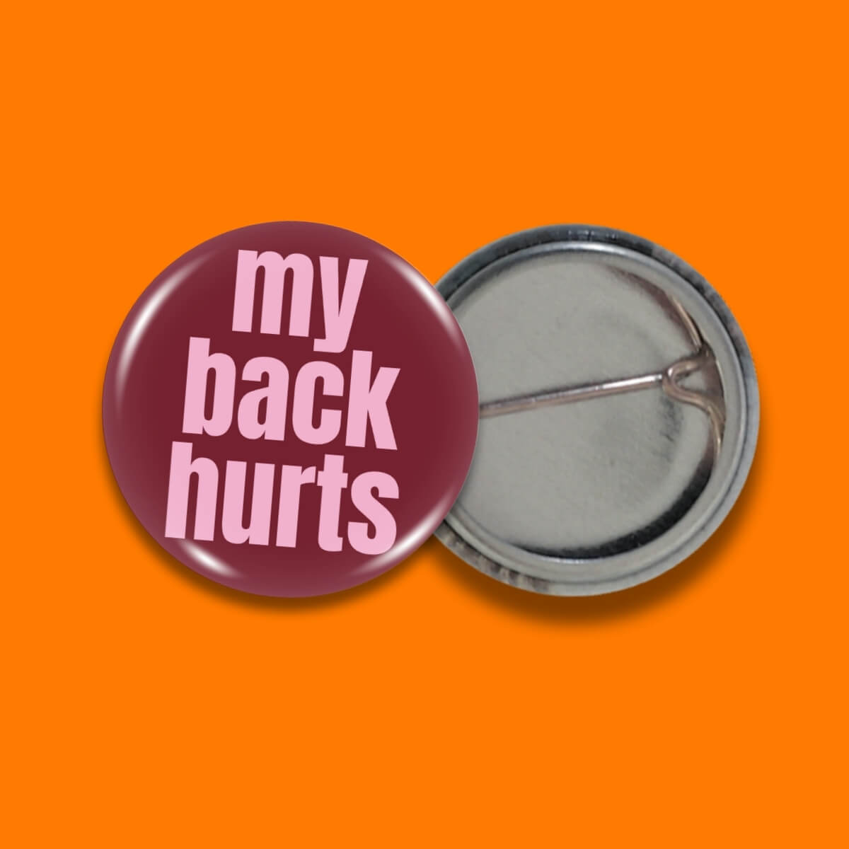 My Back Hurts Badge • Luna