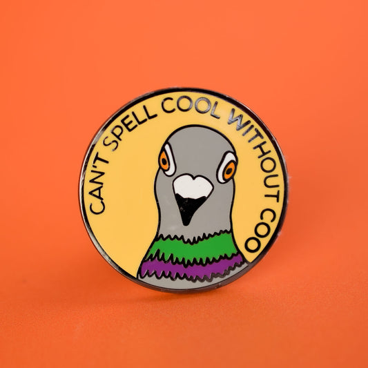Can't Spell Cool Without Coo Enamel Pin | Luna