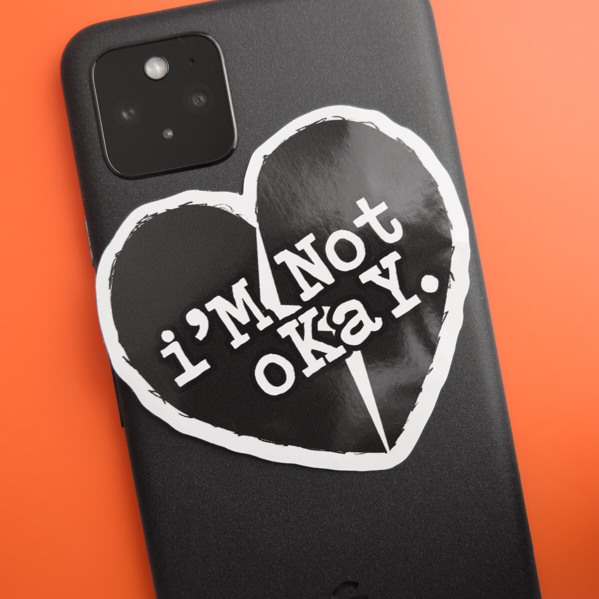 I'm Not Okay Sticker