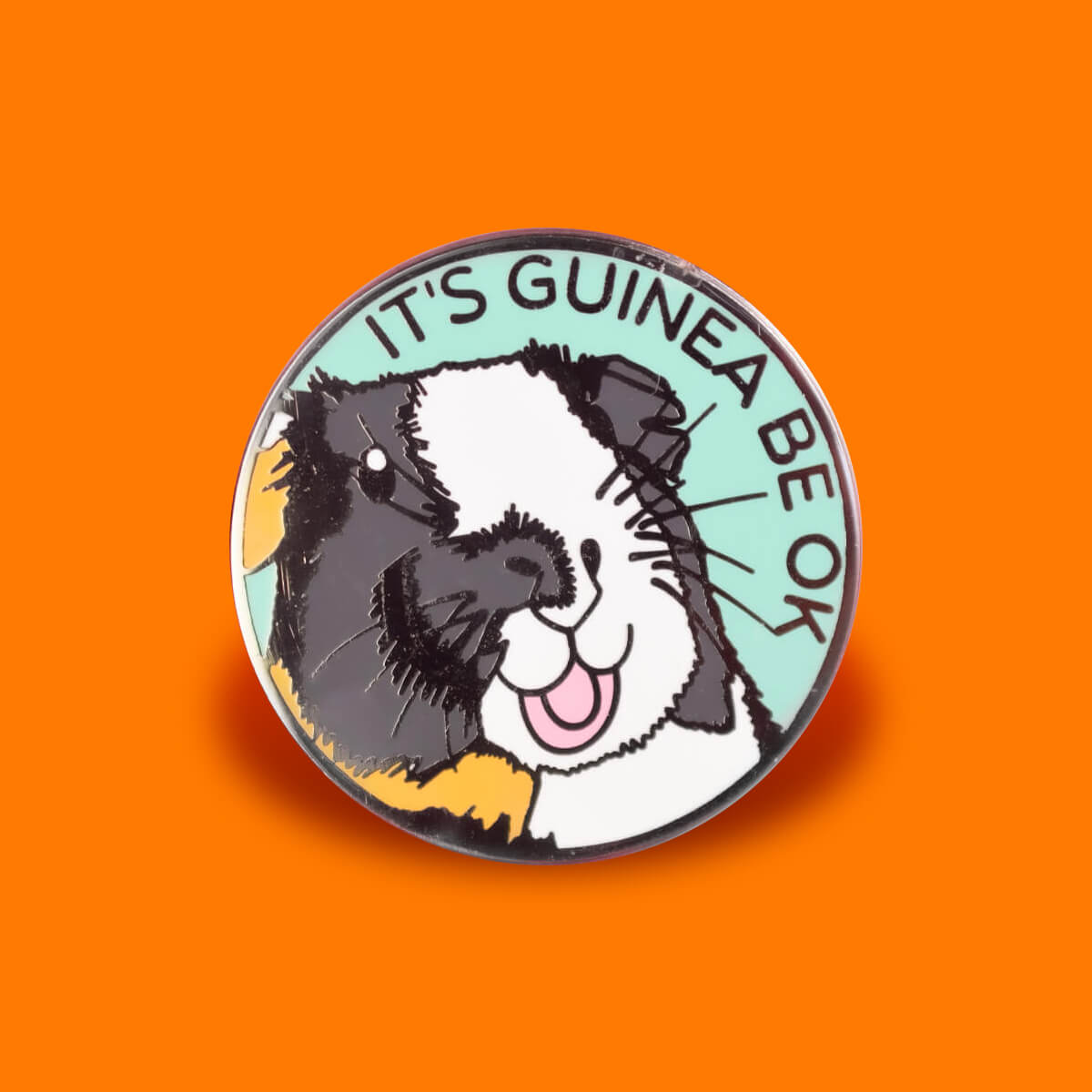 It's Guinea Be OK Enamel Pin | Luna