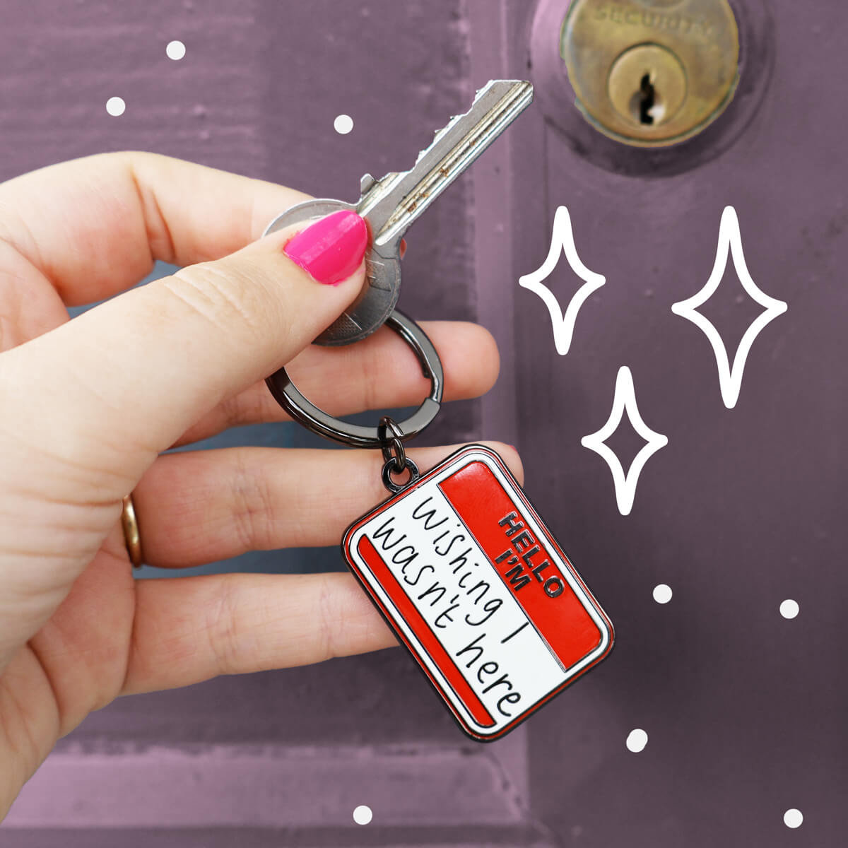 Hello I'm Wishing I Wasn't Here Keyring • Luna