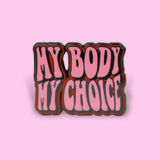 My Body My Choice Enamel Pin • Luna