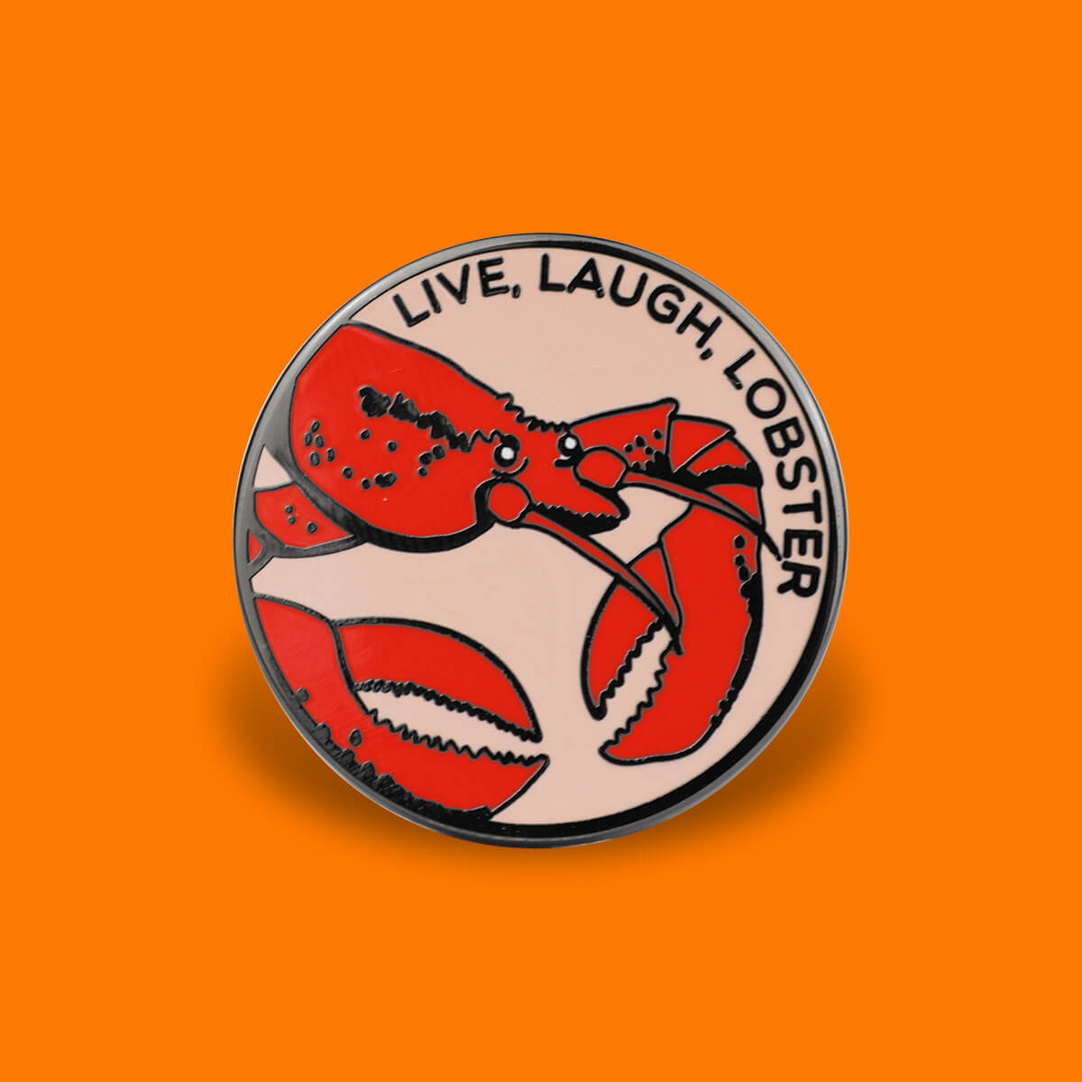 Live, Laugh, Lobster Enamel Pin • Luna