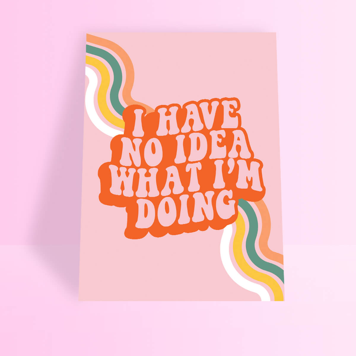 I Have No Idea What I'm Doing A4 Print • Luna