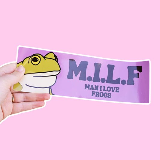 M.I.L.F Man I Love Frogs Bumper Sticker • Luna