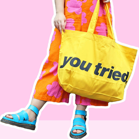 You Tried Oversized Tote Bag • Luna