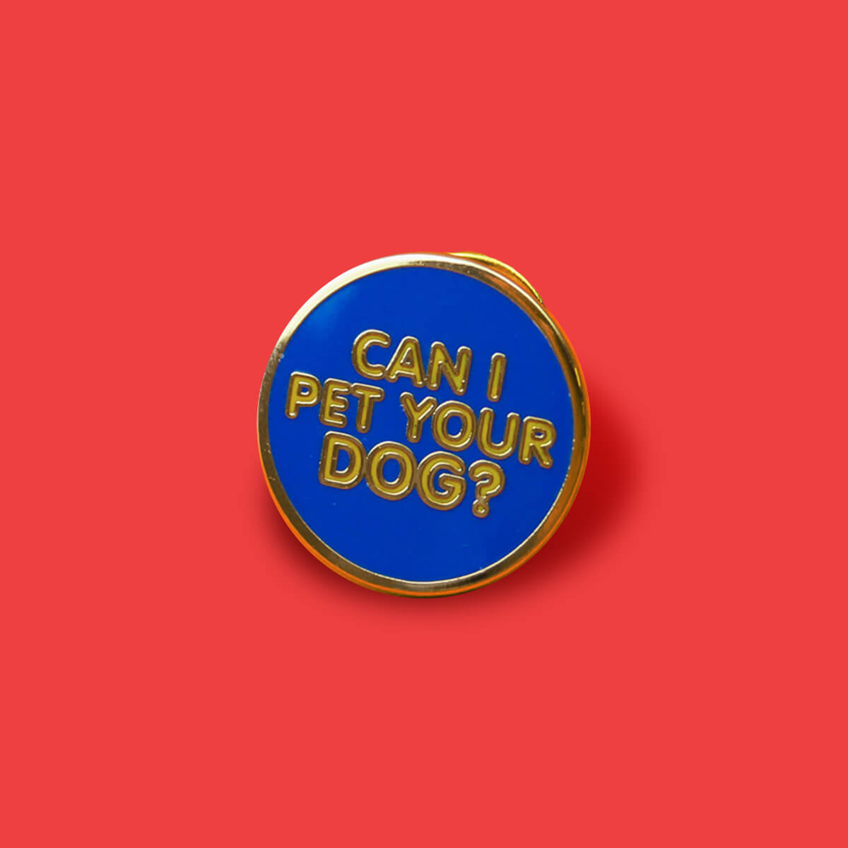 Can I Pet Your Dog Enamel Pin | Luna