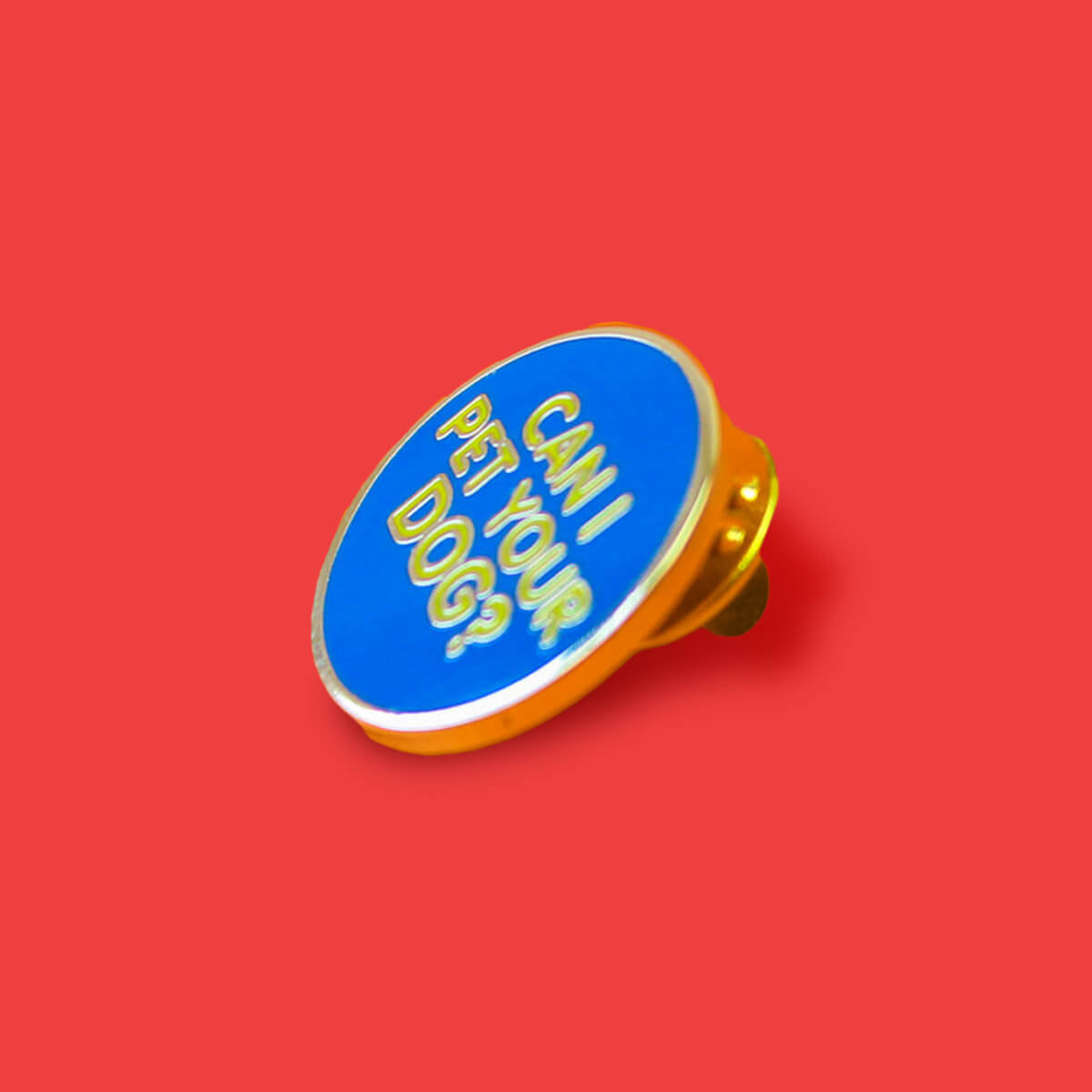 Can I Pet Your Dog Enamel Pin | Luna