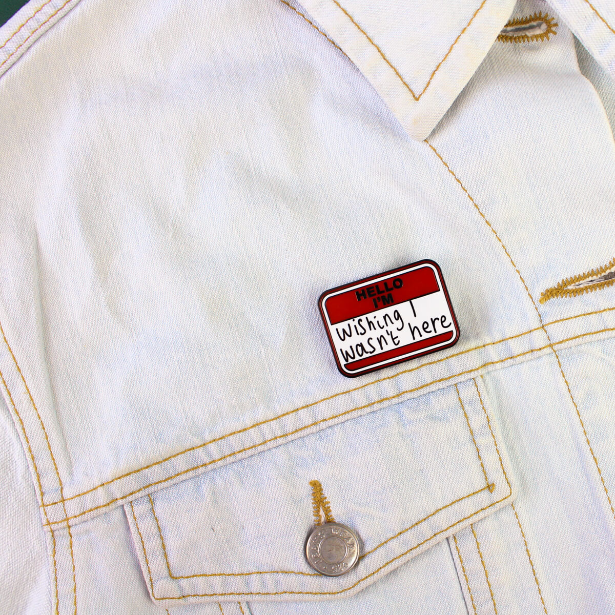 Hello I'm Wishing I Wasn't Here Enamel Pin | Luna