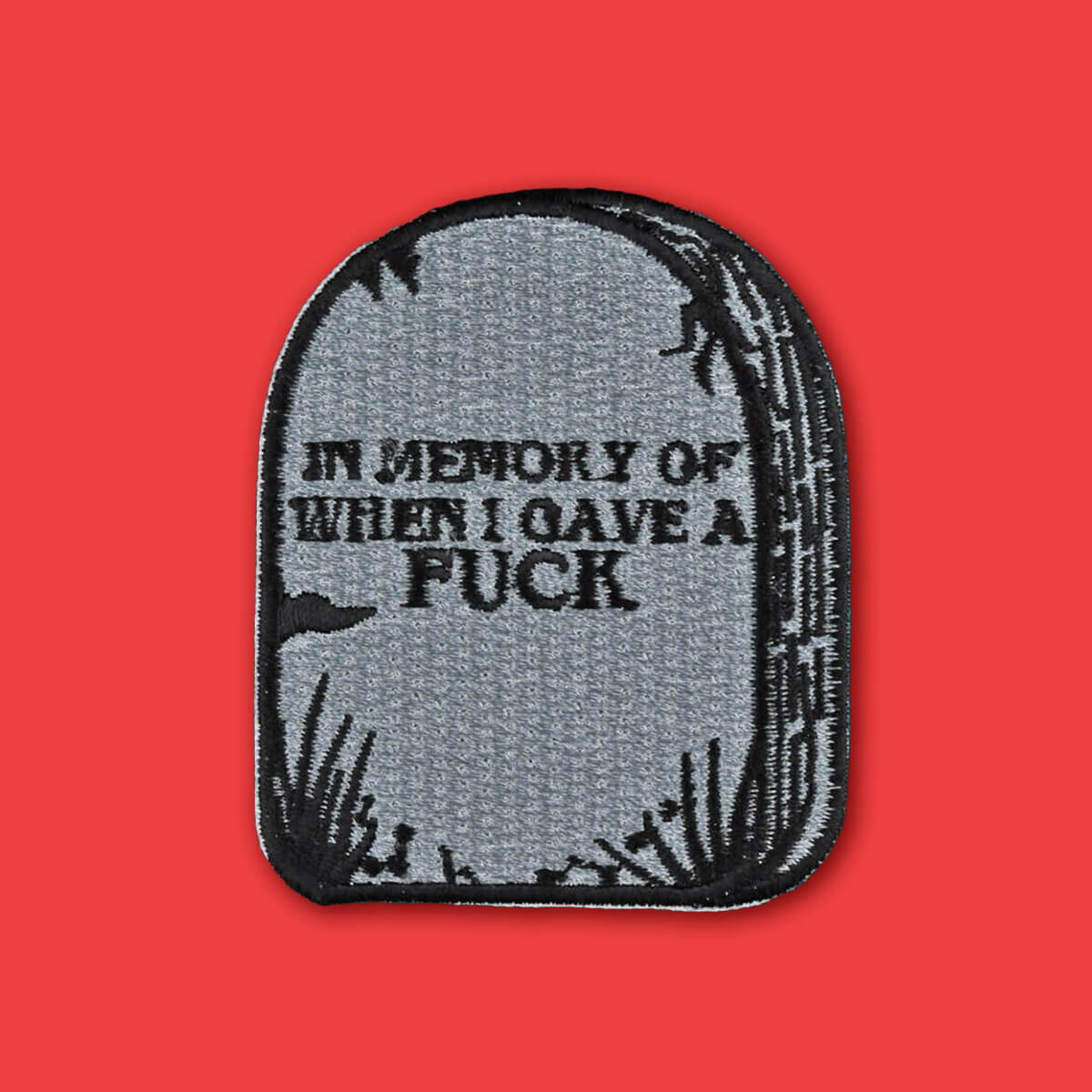 In Memory Of When I Gave A Fuck Patch | Luna