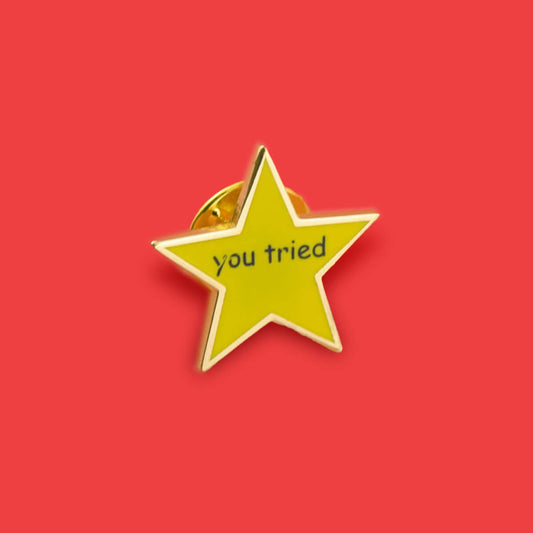 You Tried Enamel Pin | Luna