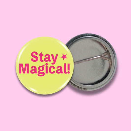 Stay Magical Badge • Luna