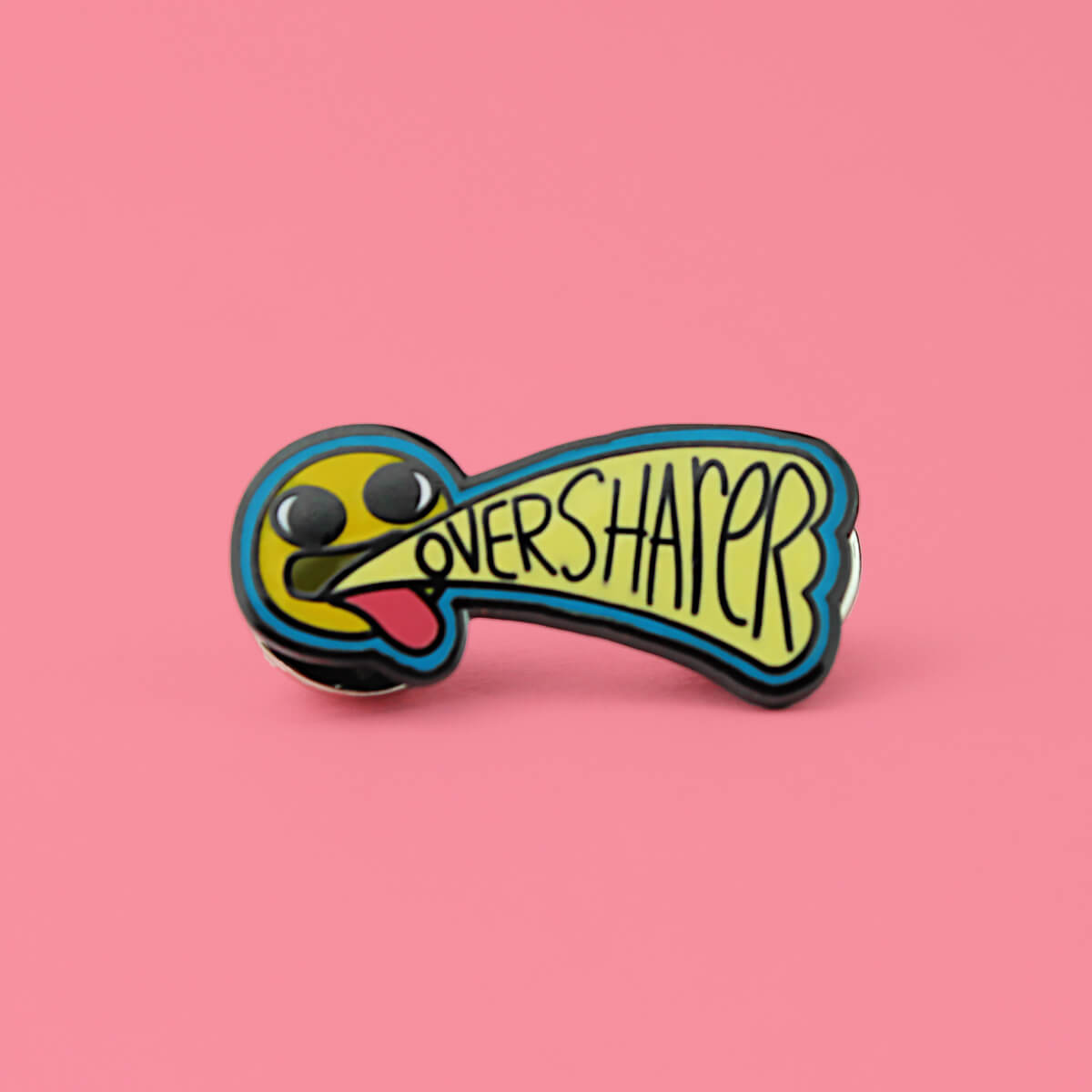 Oversharer Enamel Pin