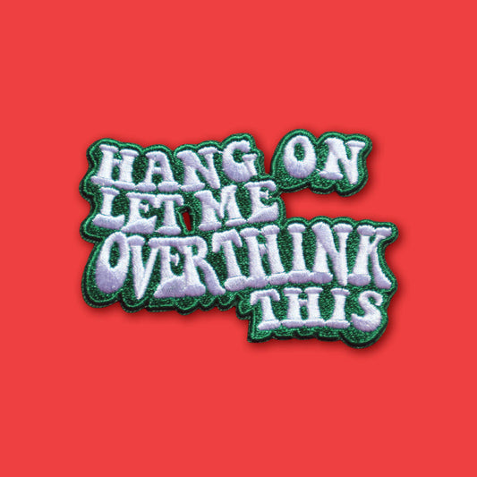 Hang On Let Me Overthink This Patch • Luna
