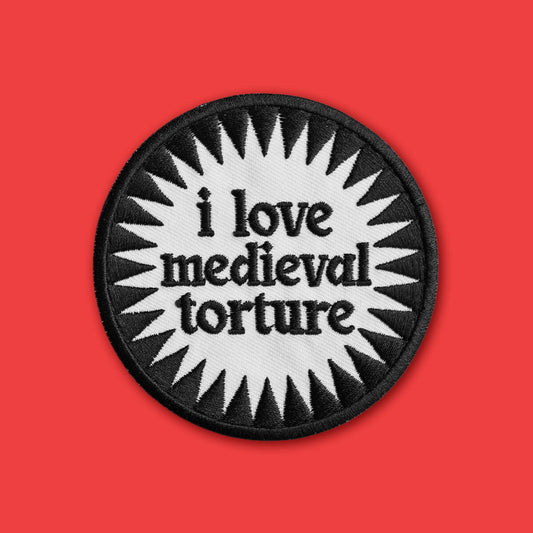 I Love Medieval Torture Patch • Luna