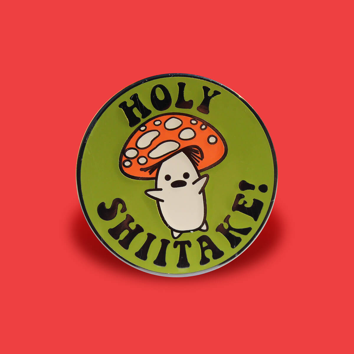 Holy Shiitake Enamel Pin | Luna