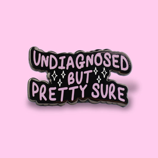 Undiagnosed but Pretty Sure Enamel Pin • Luna