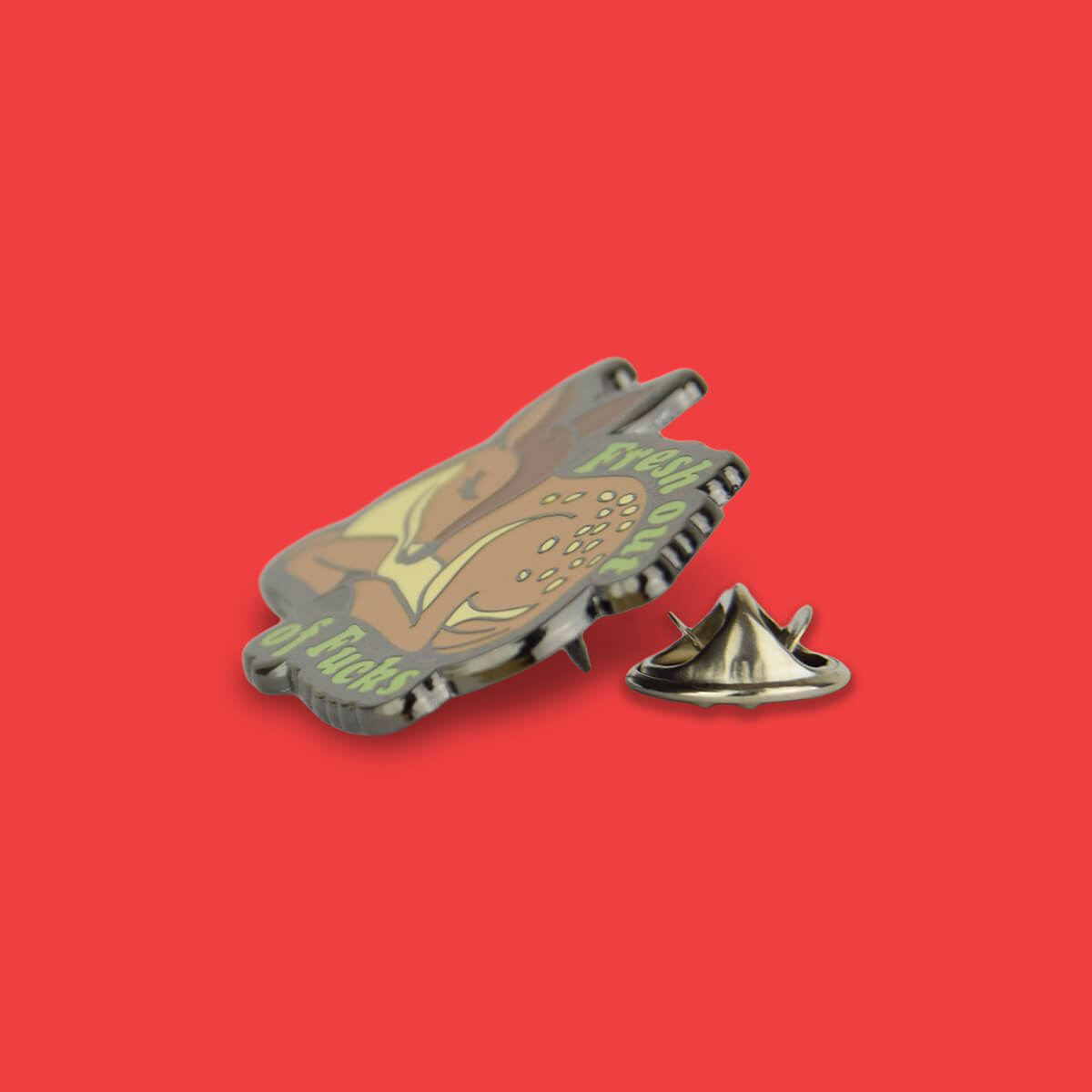 Fresh Out of Fucks Enamel Pin