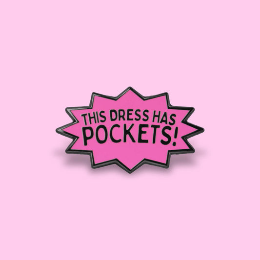 This Dress has Pockets! Enamel Pin