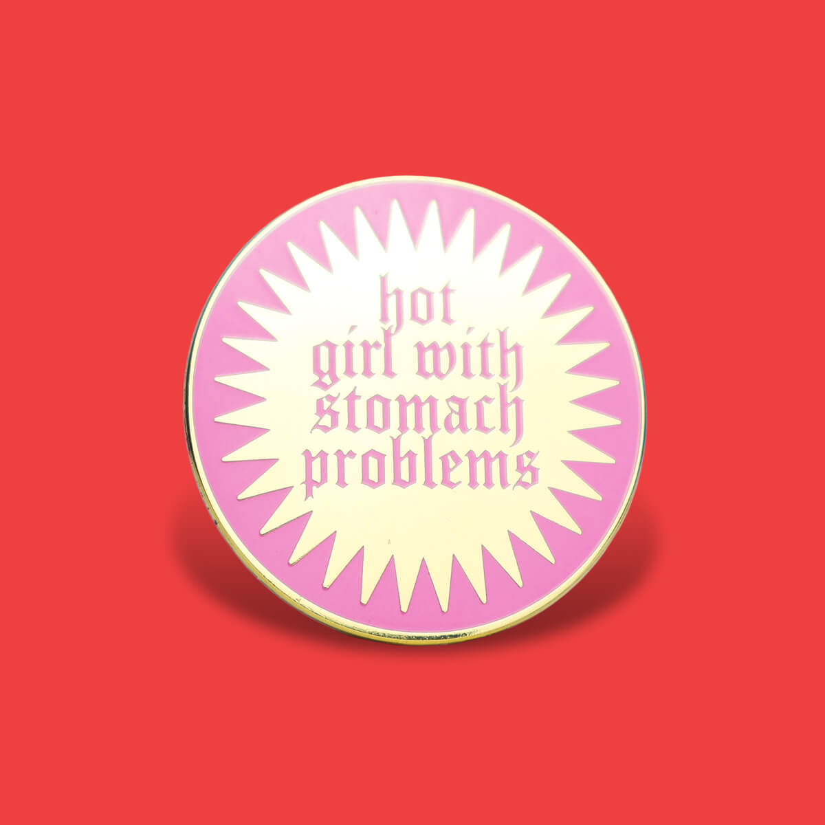 Hot Girl With Stomach Problems Enamel Pin • Luna
