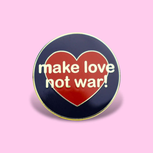 Make Love Not War! Enamel Pin • Luna