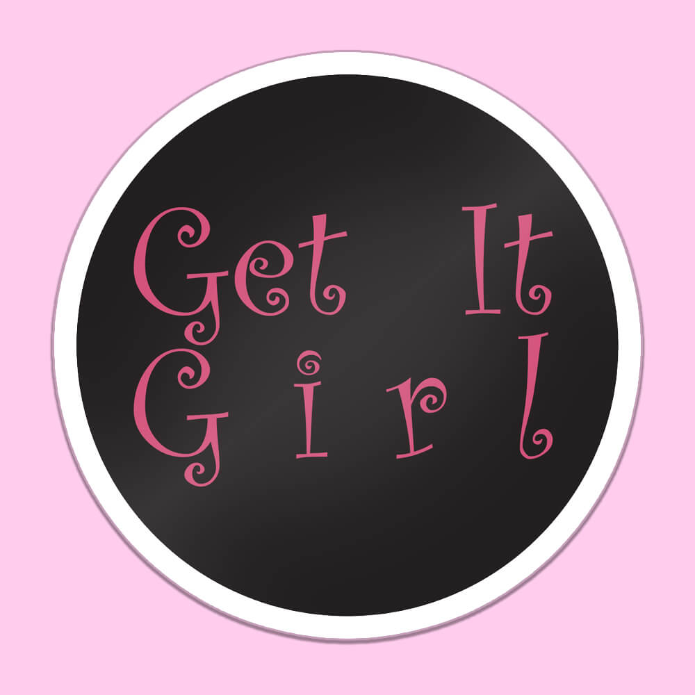 Get It Girl Sticker • Luna