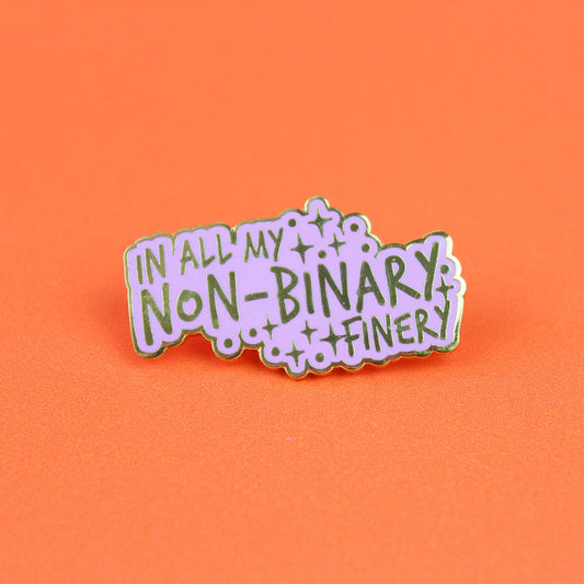 In All My Non-binary Finery Enamel Pin | Luna